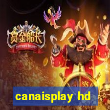 canaisplay hd