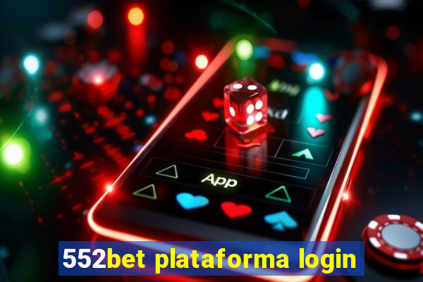 552bet plataforma login