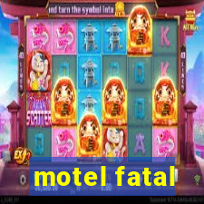 motel fatal