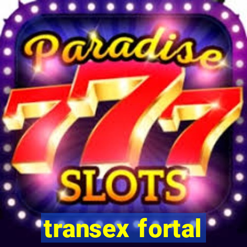 transex fortal