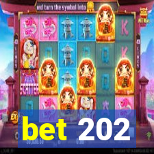 bet 202