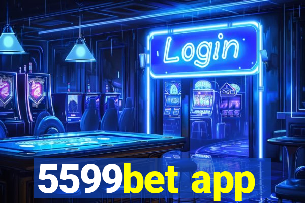 5599bet app