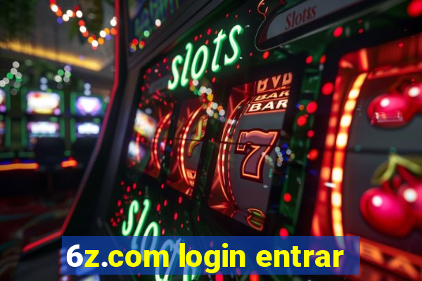 6z.com login entrar