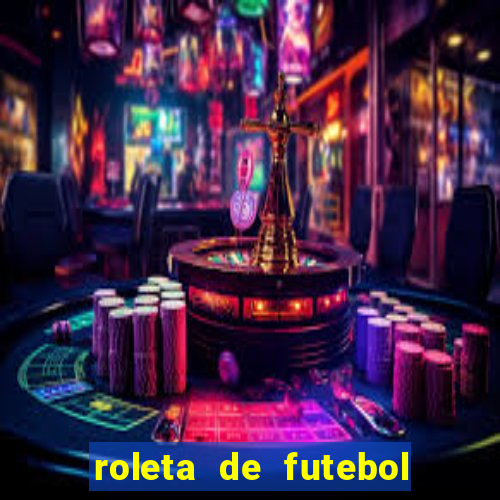 roleta de futebol carreira roleta de jogadores de futebol