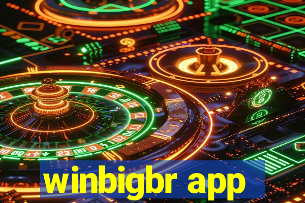 winbigbr app