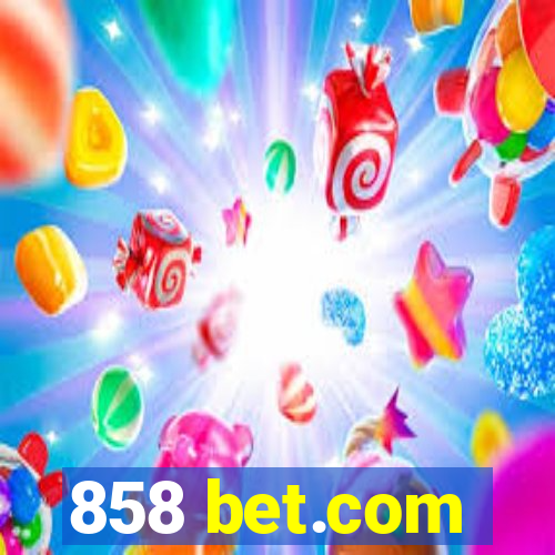 858 bet.com