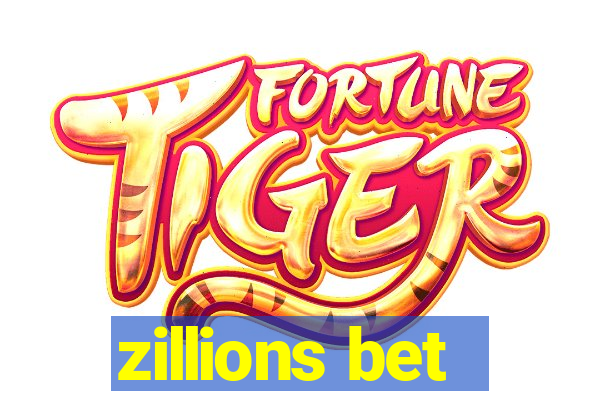 zillions bet