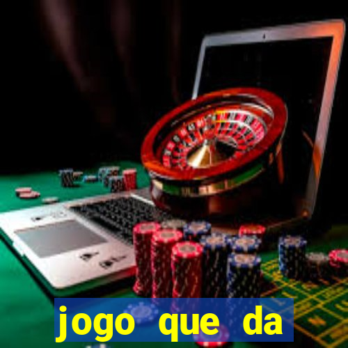 jogo que da dinheiro para se cadastrar