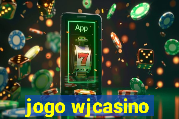 jogo wjcasino