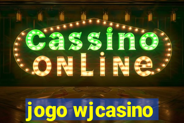 jogo wjcasino