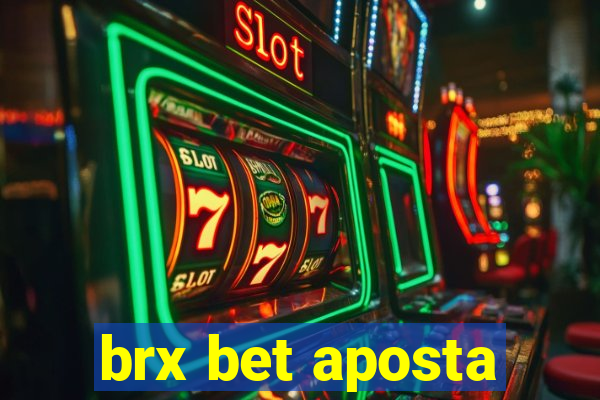 brx bet aposta