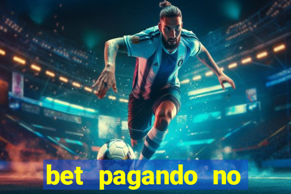 bet pagando no cadastro sem deposito