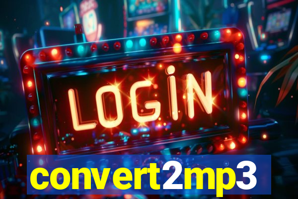 convert2mp3