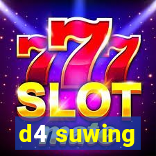 d4 suwing