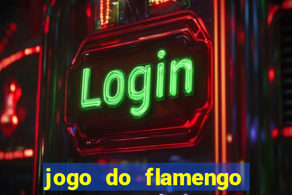 jogo do flamengo ao vivo multicanais