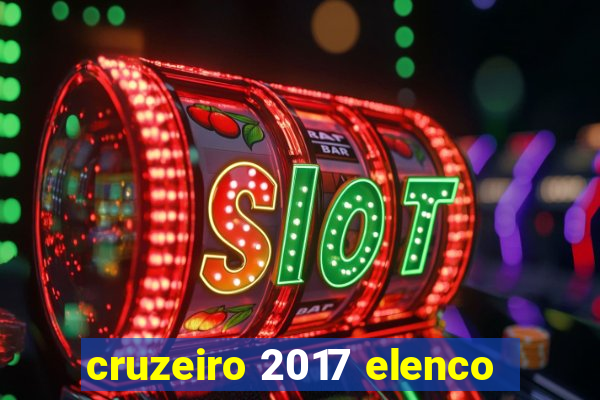 cruzeiro 2017 elenco