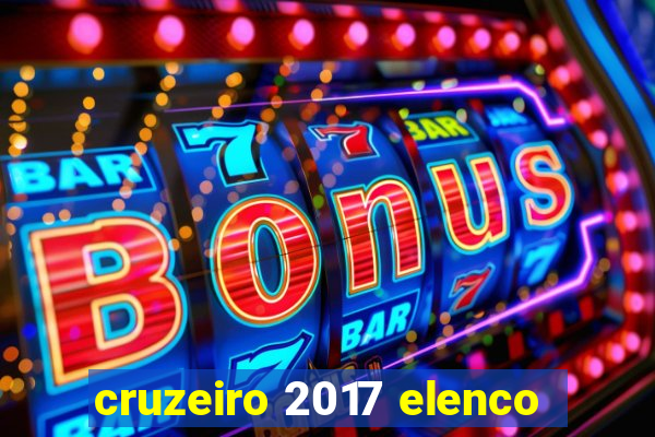 cruzeiro 2017 elenco