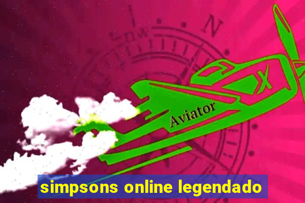 simpsons online legendado