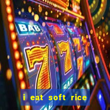 i eat soft rice in another world pt br cap 1