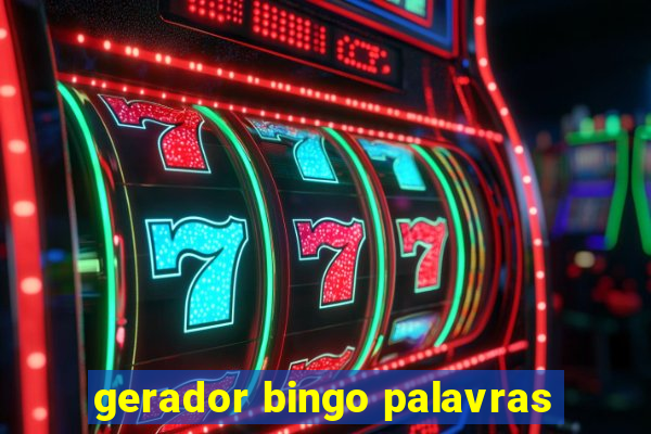 gerador bingo palavras