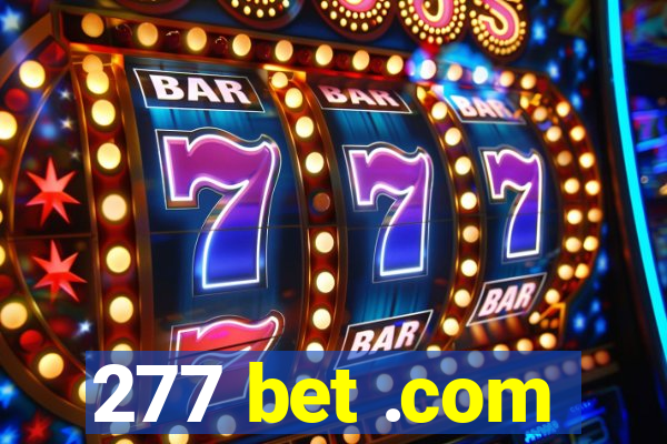 277 bet .com