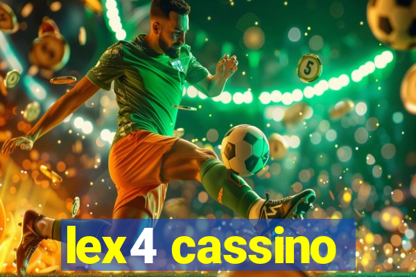 lex4 cassino