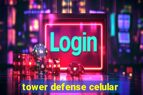 tower defense celular