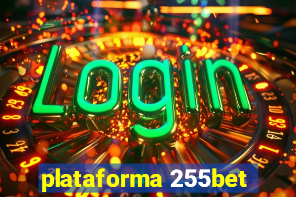 plataforma 255bet