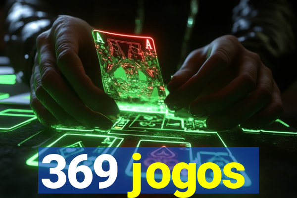 369 jogos