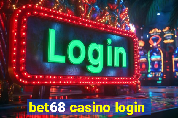 bet68 casino login