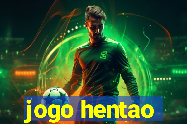 jogo hentao