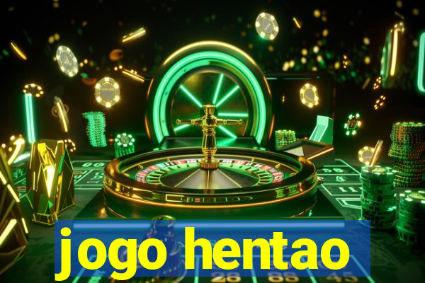 jogo hentao