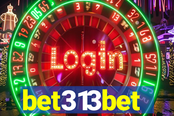 bet313bet