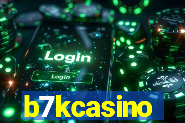 b7kcasino