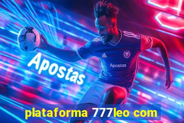 plataforma 777leo com