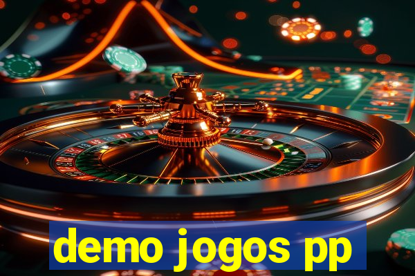 demo jogos pp