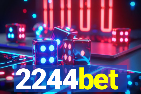 2244bet