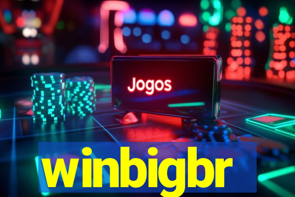 winbigbr