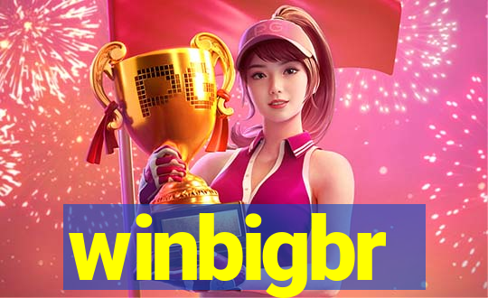 winbigbr