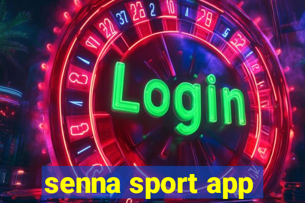 senna sport app