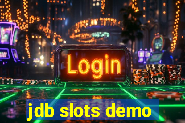 jdb slots demo