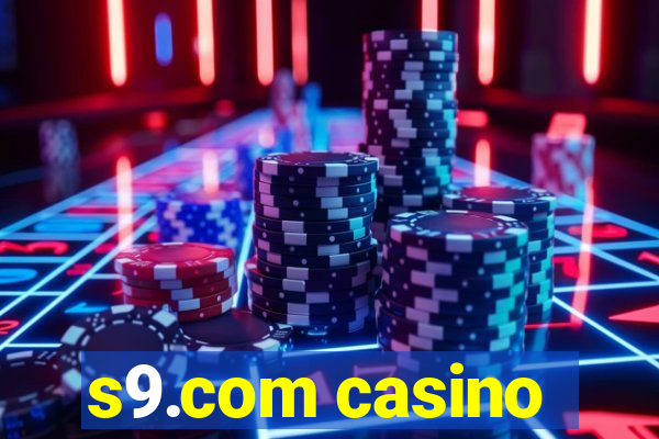 s9.com casino