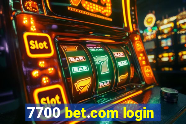 7700 bet.com login