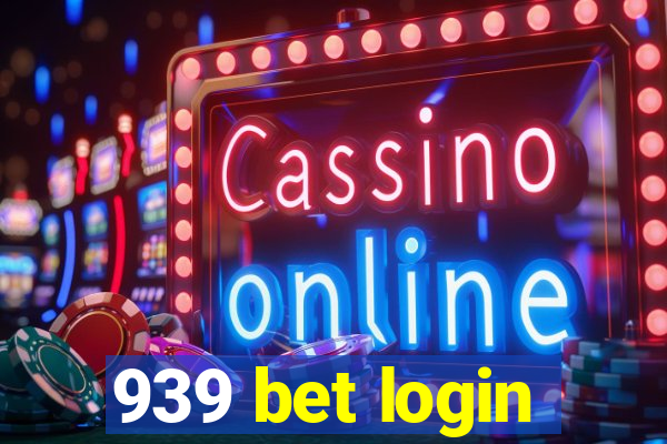 939 bet login