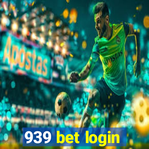 939 bet login