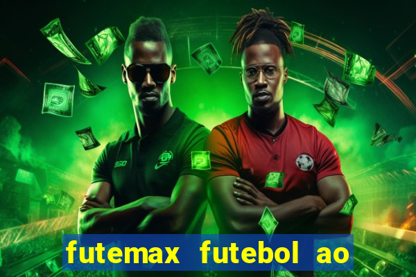 futemax futebol ao vivo brasil