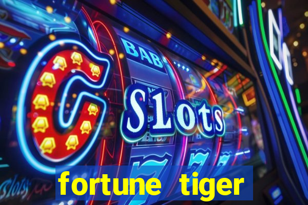 fortune tiger deposito minimo 5 reais