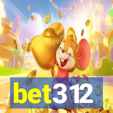 bet312