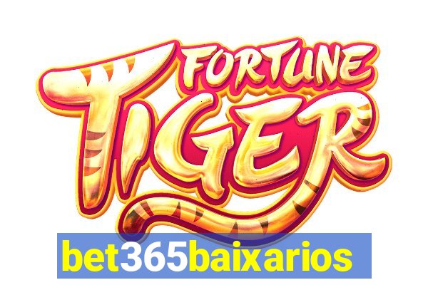 bet365baixarios