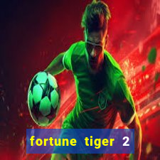 fortune tiger 2 revenge download